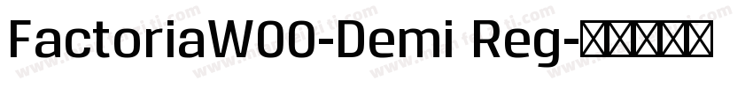 FactoriaW00-Demi Reg字体转换